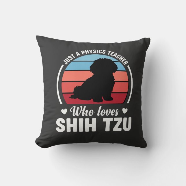 Coussin Professeur de physique amateur de chien Shih Tzu (Recto)