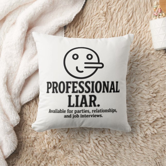 Coussin Professional Liar For Parties, Relationships & Job (Couverture)