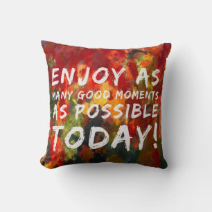 Coussin Profitez de nombreux bons moments