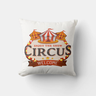 Coussin Profitez du cadeau de cirque