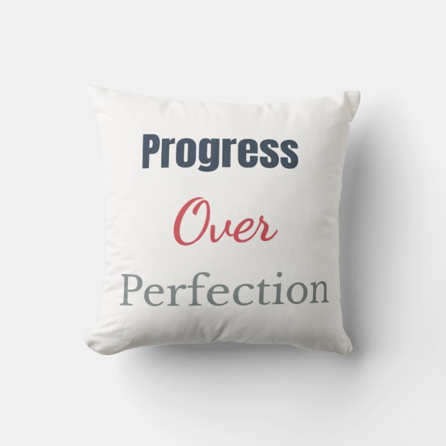 Coussin Progrès Plutôt que Perfection – Typographie Motiva (Recto)