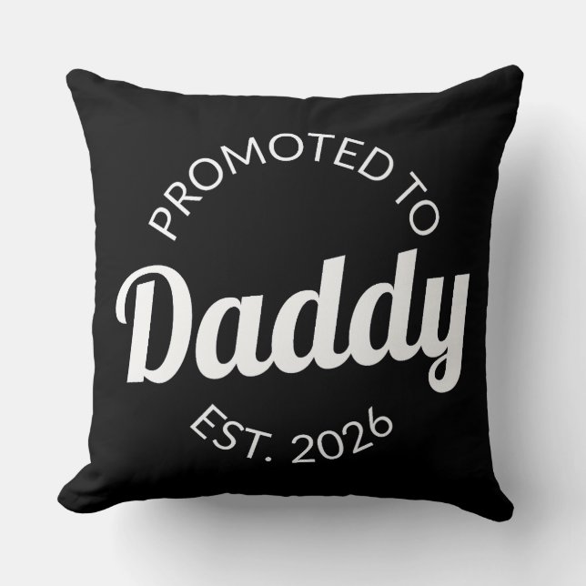 Coussin Promu À Daddy Est. 2026 I (Recto)