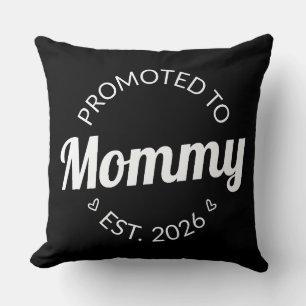 Coussin Promu À Mommy Est. 2026 I