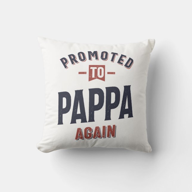 Coussin Promu À Nouveau À Pappa | Père grand-père (Recto)