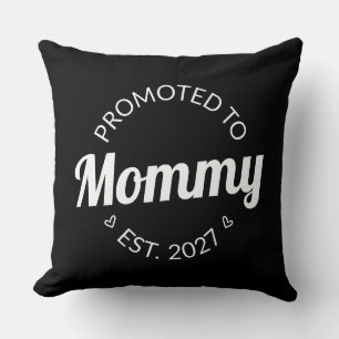 Coussin Promue Maman dès 2027 Nouvelle Maman Annonce I