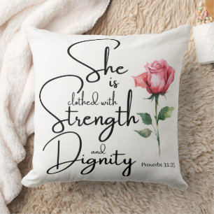 Coussin Proverbes 31:25 Elle est habillée Bible Verse Fleu