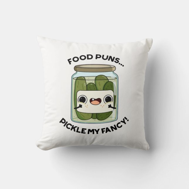 Coussin Puns De Nourriture Picker Mon Fancy Amusant Pun De (Recto)