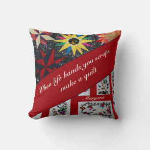 Coussin Quand La Vie Vous Donne Des Chiffons Faites Un Pat