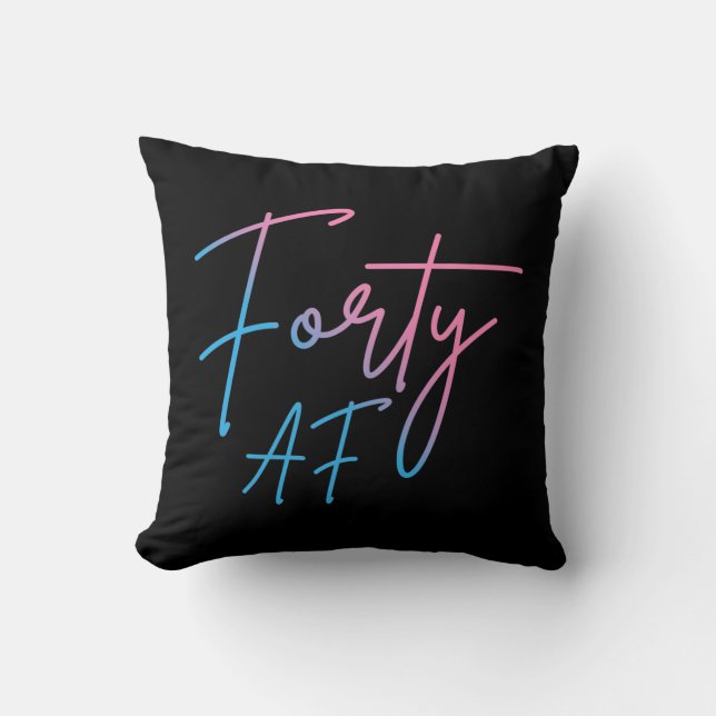 Coussin Quarante AF II - Cadeau d'anniversaire (Recto)