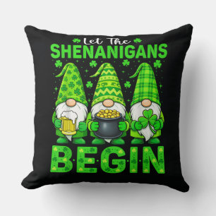 Coussin Que les Shenanigans commencent