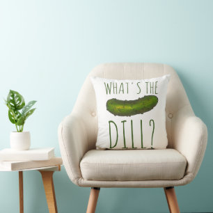 Coussin Quel est le Dill (Deal) Funny Green Kosher Pickle