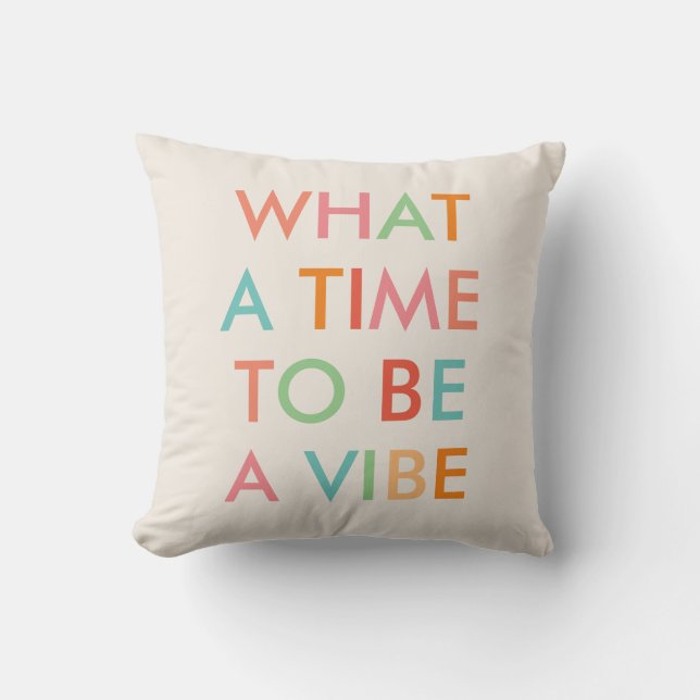 Coussin Quelle heure d'être une citation motivationnelle (Recto)