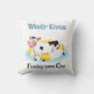 Coussin Quelle que soit la chaudière de votre vache
