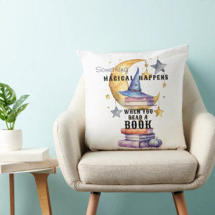 Coussin Quelque chose de magique se produit quand vous lis