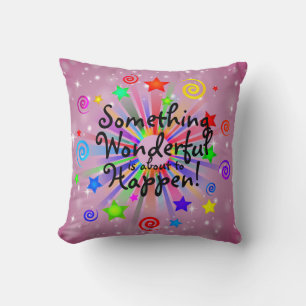 Coussin Quelque chose de merveilleux à arriver - Inspirer 