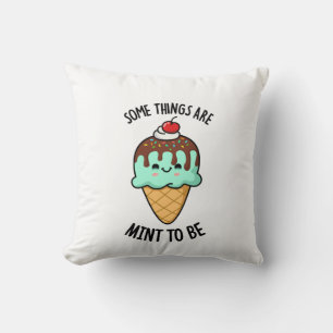 Coussin Quelques Choses Sont À Mentionner Pour Être Un Pun