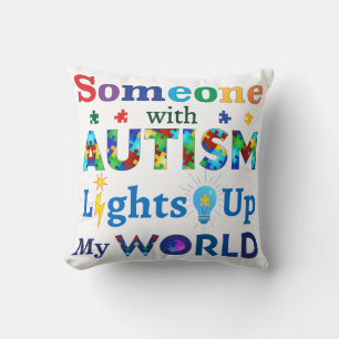 Coussin Quelqu'un avec AUTISM éclaire mon monde
