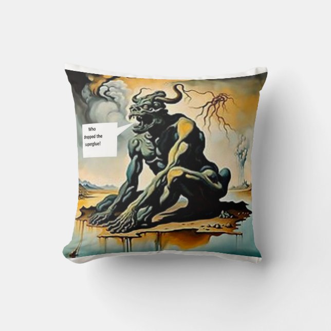 Coussin Qui a laissé tomber la colle forte (Recto)