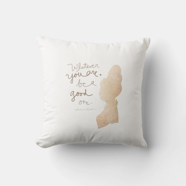 Coussin Quoi que vous soyez un bon par VOL25 (Recto)