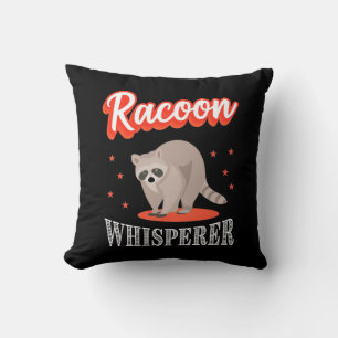 Coussin Raccoon Lover Raccoon Whisperer