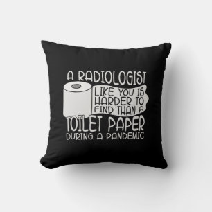 Coussin Radiologiste Papier toilette Radiologie Radiologie