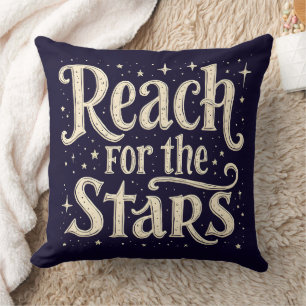 Coussin Reach for the Stars Celestial Typography Art