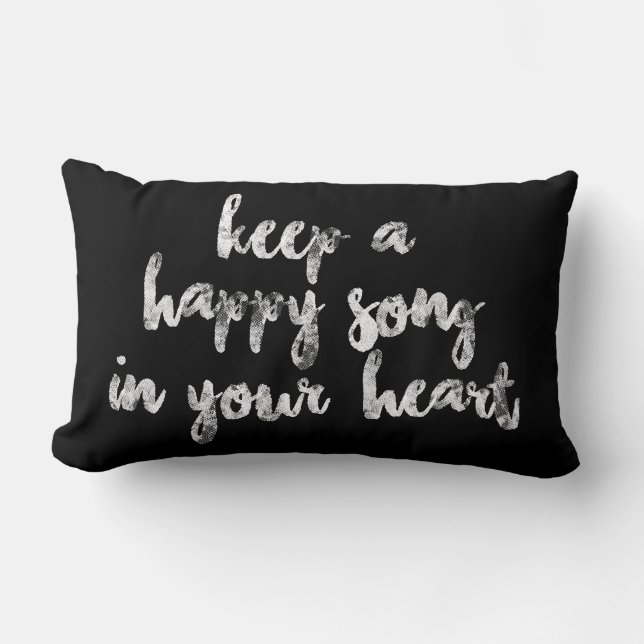 Coussin Rectangle amusant GARDEZ UNE CHANSON HEUREUSE DANS VOTRE COE (Recto)