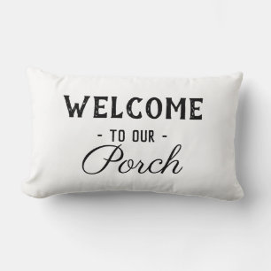 Coussin Rectangle Bienvenue dans notre Porch texte personnalisé vint