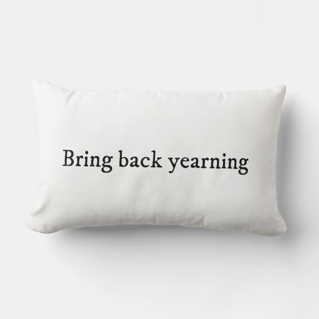 Coussin Rectangle Bring back yearning romance aesthetic (Recto)