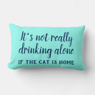 Coussin Rectangle Ce n'est pas vraiment boire seul chat drôle