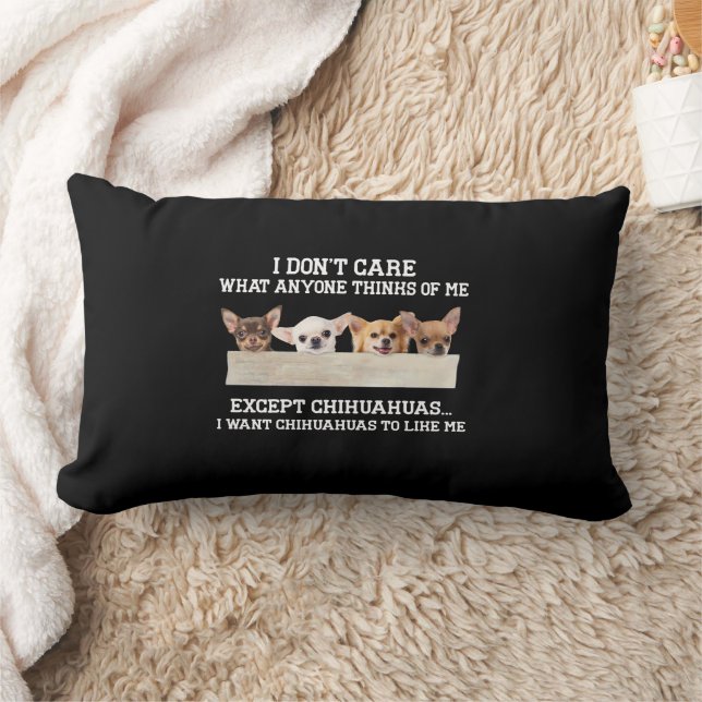 Coussin Rectangle Chihuahua Je me fiche de ce que quiconque pense de (Couverture)