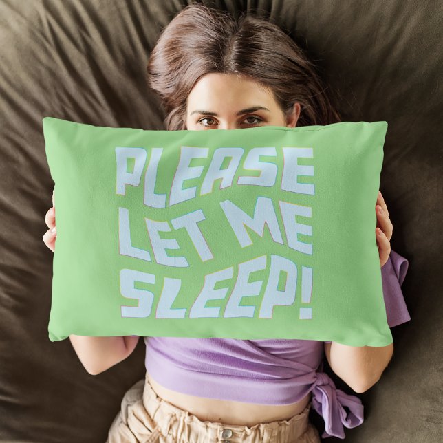Coussin Rectangle Drôle S'Il Vous Plaît Laissez-Moi Dormir L'Art Tex (Please Let Me Sleep Lumbar Pillow)