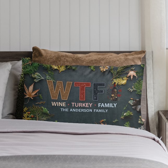 Coussin Rectangle Drôle WTF Vin Dinde Famille Action de grâce (Créateur téléchargé)