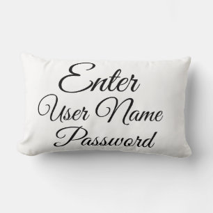 Coussin Rectangle Entrez le nom d'utilisateur Mot de passe Funny Com