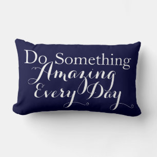 Coussin Rectangle FAITES QUELQUE CHOSE D'Extraordinaire Chaque Jour