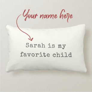 Coussin Rectangle Funny Mothers Day Favori Enfant Humour moderne