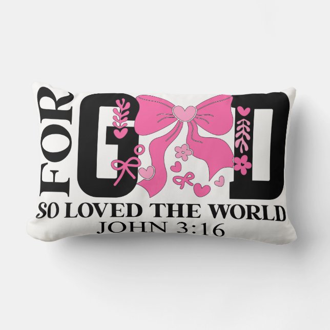 Coussin Rectangle God So Loved John 3:16 Scripture (Recto)