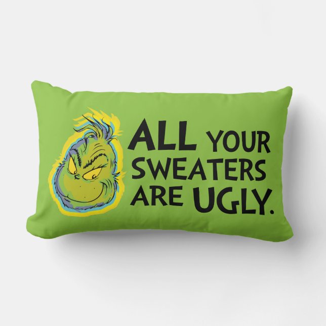 Coussin Rectangle Grinch | Toutes tes chemises sont moches (Recto)