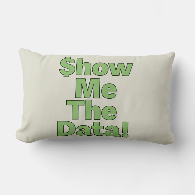 Coussin Rectangle $howMeTheData! (Recto)