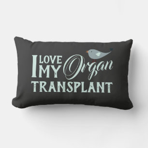 Coussin Rectangle I Love My Organ Transplant Organ Destinataire