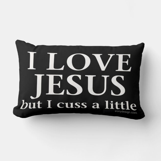 Coussin Rectangle J'aime Jésus [mais moi jurent] (Recto)