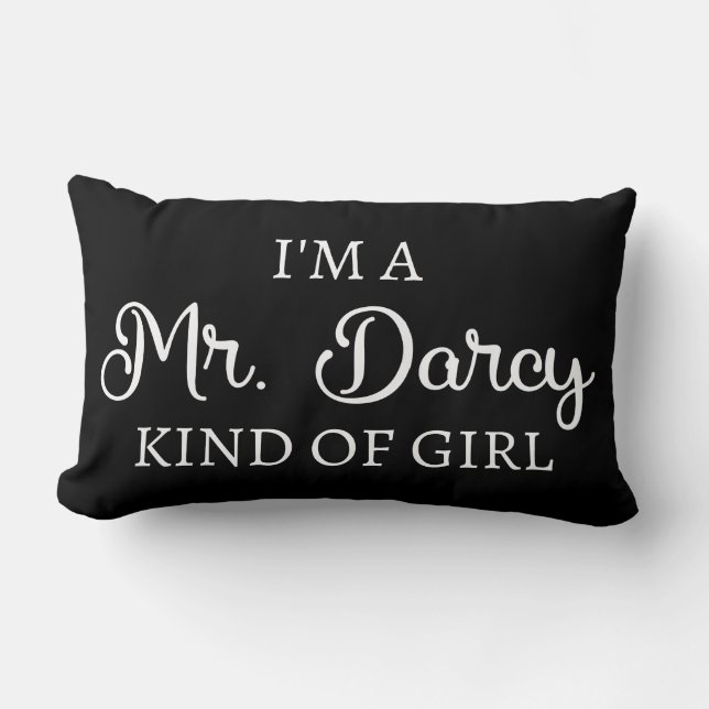 Coussin Rectangle Je suis une fille du genre Mr Darcy (Recto)