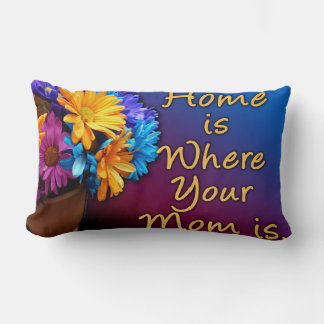 Coussin Rectangle La maison est là où votre mère est, coloré