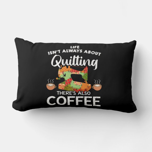 Coussin Rectangle La Vie N'Est Pas Toujours À Propos De La Quitte Re (Recto)
