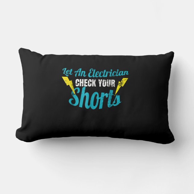 Coussin Rectangle Laisser Un Électricien Vérifier Vos Shorts Drôle (Recto)