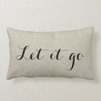 Coussin Rectangle Laissons-le passer Motivational Home Deck Lancer l