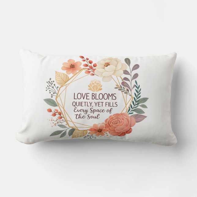 Coussin Rectangle L'amour s'épanouit silencieusement – Citation flor (Recto)