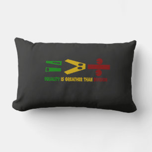 Coussin Rectangle l'égualité est plus grande que la division