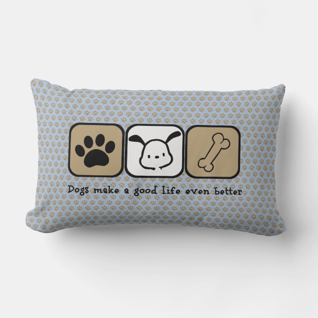 Coussin Rectangle Les chiens font un meilleur carreau de bonne vie (Recto)