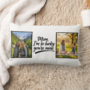 Coussin Rectangle Maman j'ai tellement de chance que tu sois à moi B
